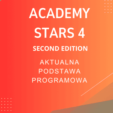 Academy Stars 4 SECOND EDITION Sprawdziany