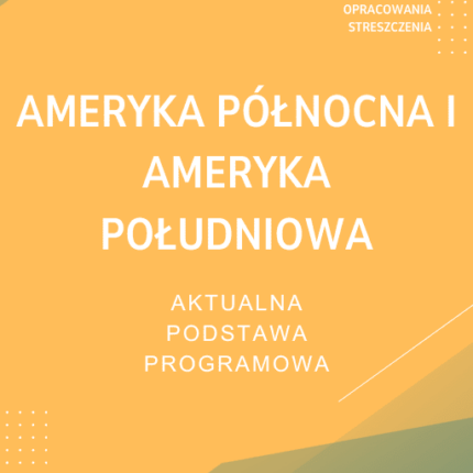 Ameryka Północna i Ameryka Południowa Sprawdzian Kartkówka