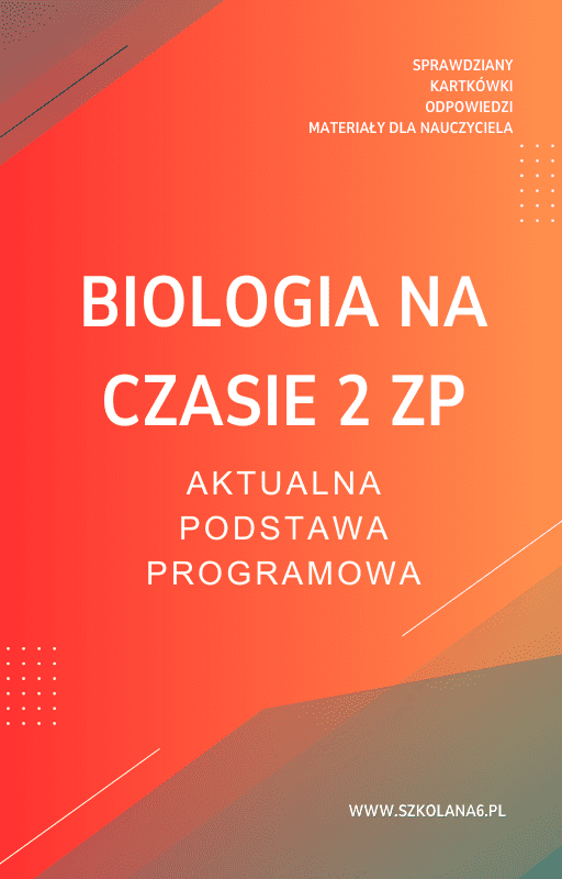 BIOLOGIA-NA-CZASIE-2-ZP.png Biologia na czasie 2 ZP Sprawdziany - obrazek 1