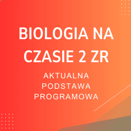Biologia na czasie 2 ZR Sprawdziany
