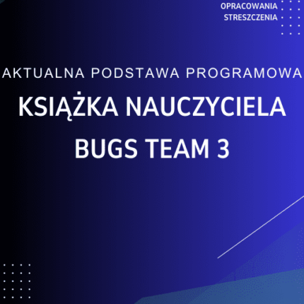Bugs Team 3 Książka nauczyciela