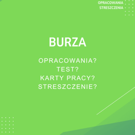 Burza Sprawdziany, Opracowanie, Notatki