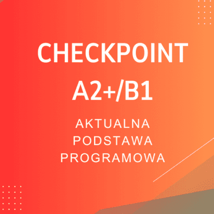 Checkpoint A2+/B1 Sprawdziany
