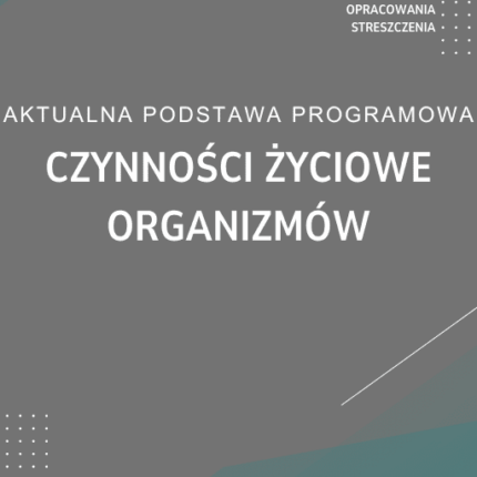 Czynności życiowe organizmów Sprawdzian Kartkówka