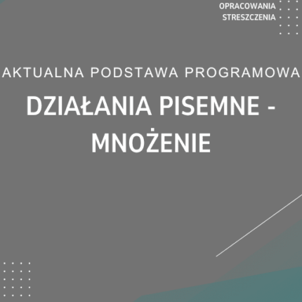 Działania pisemne - mnożenie Sprawdzian Kartkówka