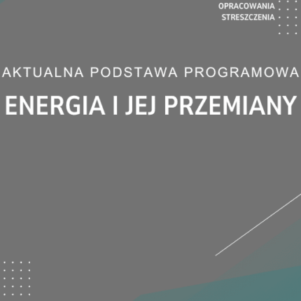 Energia i jej przemiany Sprawdzian Kartkówka