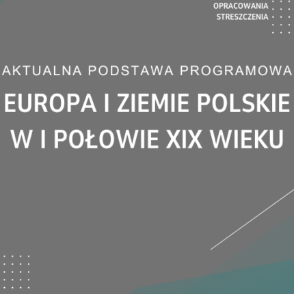 Europa i ziemie polskie w I połowie XIX wieku Sprawdzian Kartkówka