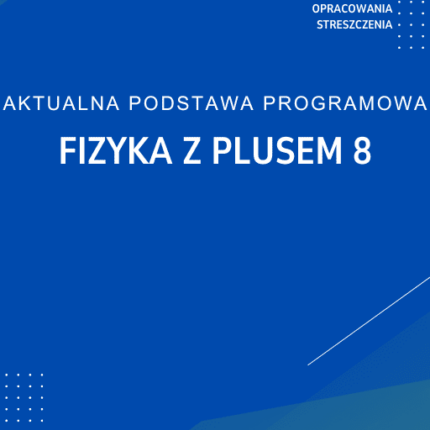 Fizyka z plusem 8 Sprawdziany
