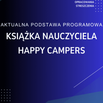Happy Campers Książka nauczyciela