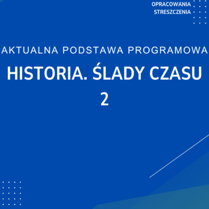 Historia. Ślady czasu 2 Sprawdziany