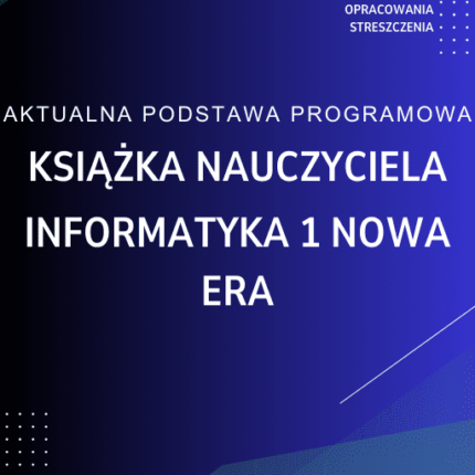 Informatyka 1 Nowa Era Książka nauczyciela