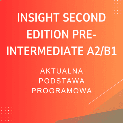 Insight Second Edition Pre-Intermediate A2/B1 Sprawdziany