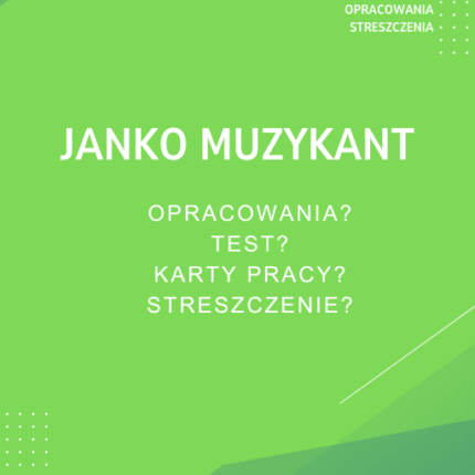 Janko muzykant Sprawdziany, Opracowanie, Notatki