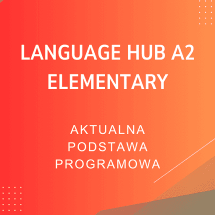 Language Hub A2 Elementary Sprawdziany