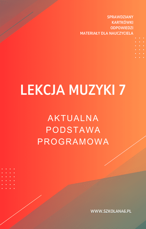 Lekcja-muzyki-7.png Lekcja muzyki 7 Sprawdziany - obrazek 1