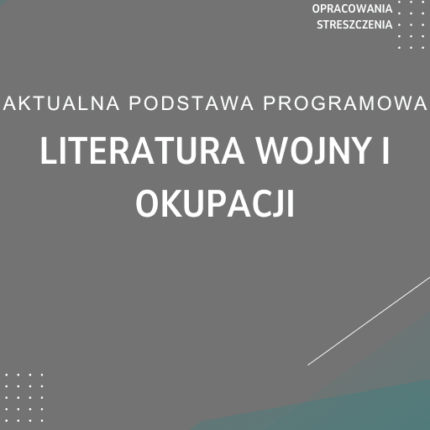 Literatura wojny i okupacji Sprawdzian Kartkówka