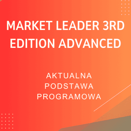 Market Leader 3rd Edition Advanced Sprawdziany