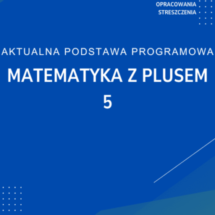 Matematyka z plusem 5 Sprawdziany