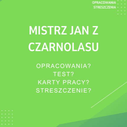 Mistrz Jan z Czarnolasu Sprawdziany, Opracowanie, Notatki