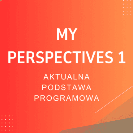 My Perspectives 1 Sprawdziany