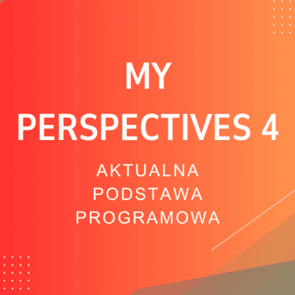 My Perspectives 4 Sprawdziany