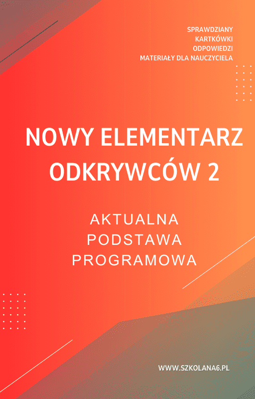 NOWY-Elementarz-Odkrywcow-2.png NOWY Elementarz Odkrywców 2 Sprawdziany - obrazek 1