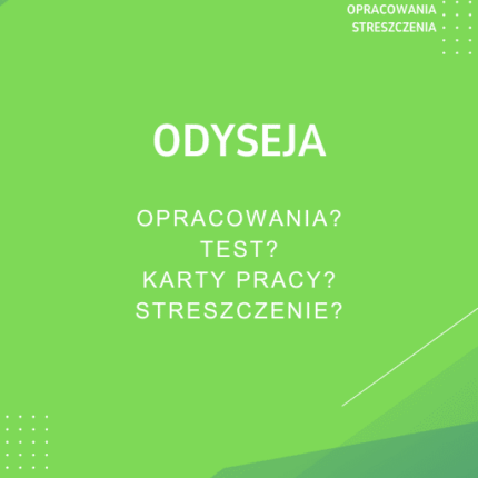Odyseja Sprawdziany, Opracowanie, Notatki