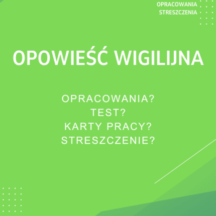 Opowieść Wigilijna Sprawdziany, Opracowanie, Notatki