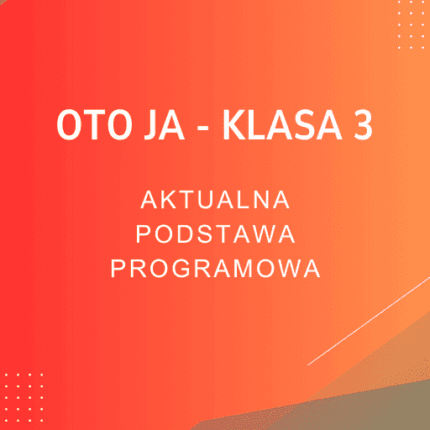 Oto Ja klasa 3 Sprawdziany
