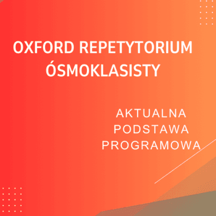 Oxford Repetytorium Ósmoklasisty Sprawdziany