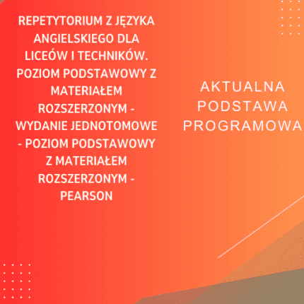 Repetytorium z języka angielskiego dla liceów i techników. Poziom podstawowy z materiałem rozszerzonym - Wydanie jednotomowe - poziom podstawowy z materiałem rozszerzonym - PEARSON Sprawdziany