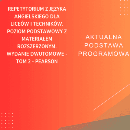 Repetytorium z języka angielskiego dla liceów i techników. Poziom podstawowy z materiałem rozszerzonym. Wydanie dwutomowe - Tom 2 - PEARSON Sprawdziany
