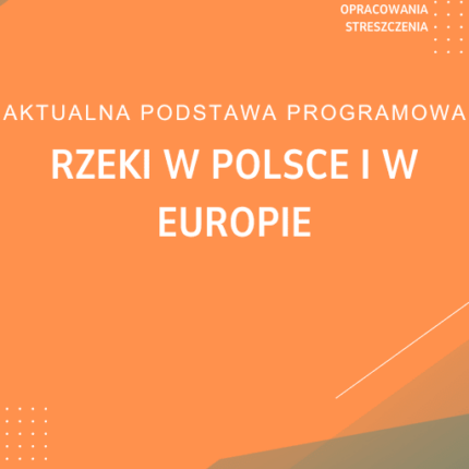 Rzeki w Polsce i w Europie Sprawdzian Kartkówka