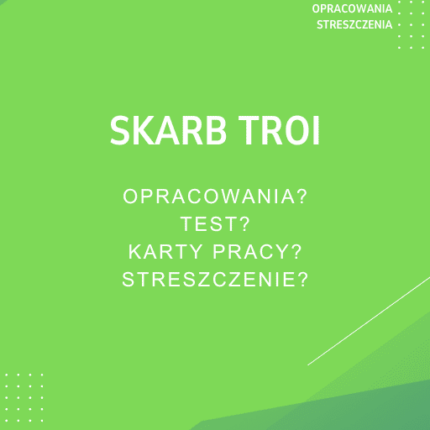 Skarb Troi Sprawdziany, Opracowanie, Notatki