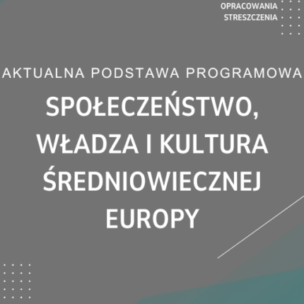 Społeczeństwo, władza i kultura średniowiecznej Europy Sprawdzian Kartkówka