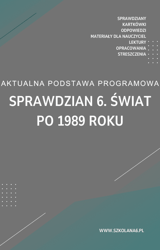 Sprawdzian-6.-Swiat-po-1989-roku.png Sprawdzian 6. Świat po 1989 roku Kartkówka - obrazek 1