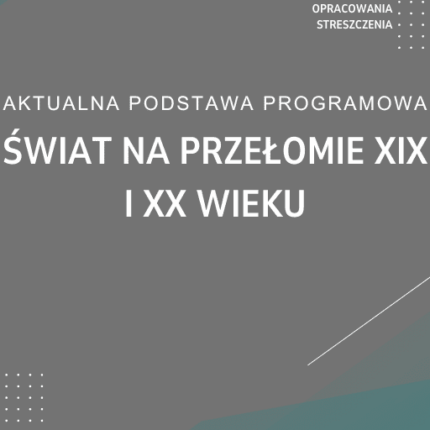 Świat na przełomie XIX i XX wieku Sprawdzian Kartkówka