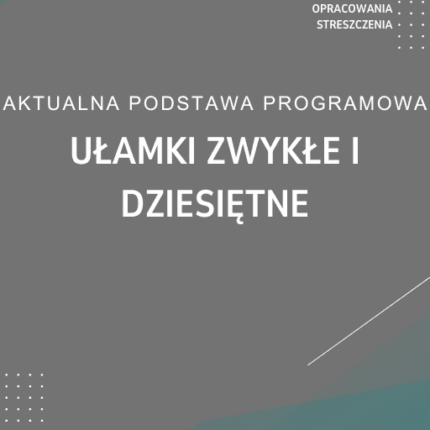 Ułamki zwykłe i dziesiętne Sprawdzian Kartkówka