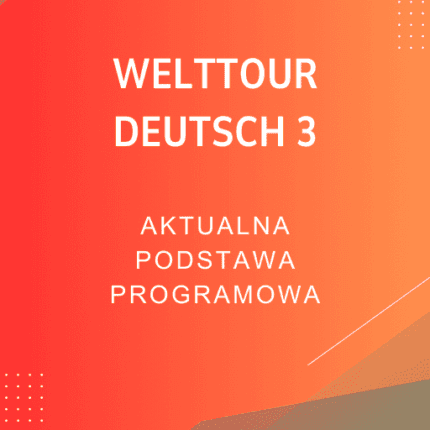 Welttour Deutsch 3 Sprawdziany