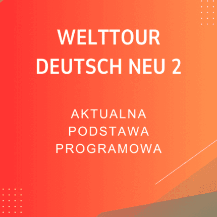 Welttour Deutsch Neu 2 Sprawdziany