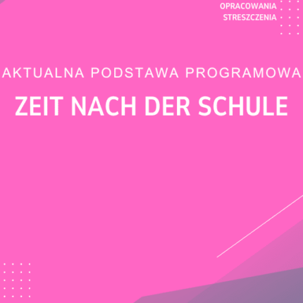 Zeit nach der Schule Sprawdzian Kartkówka