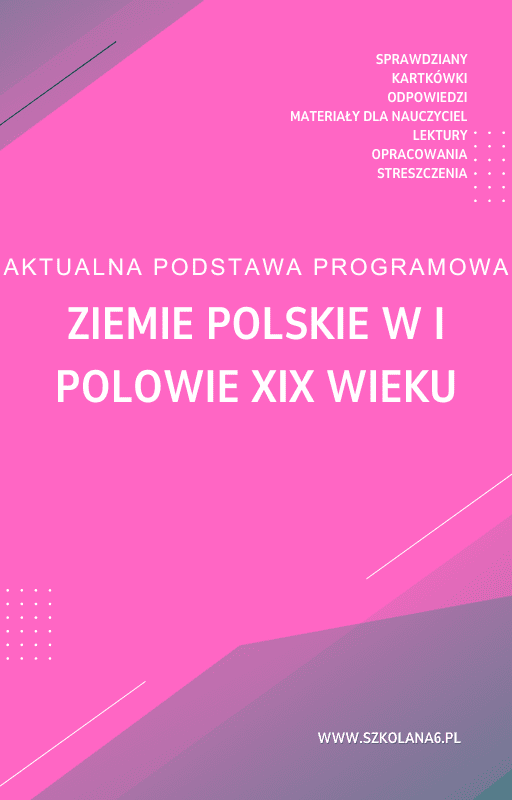 Ziemie-polskie-w-I-polowie-XIX-wieku.png Ziemie polskie w I połowie XIX wieku Sprawdzian Kartkówka - obrazek 1