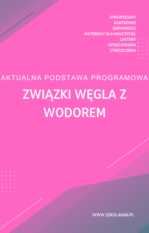 Zwiazki-wegla-z-wodorem.png Związki węgla z wodorem Sprawdzian Kartkówka - obrazek 1