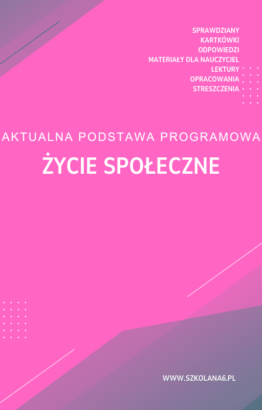 Zycie-spoleczne.png Życie społeczne Sprawdzian Kartkówka - obrazek 1
