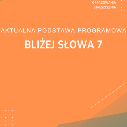 Bliżej słowa 7 Sprawdziany