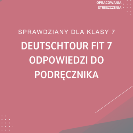 Deutschtour FIT 7 Odpowiedzi do podręcznika