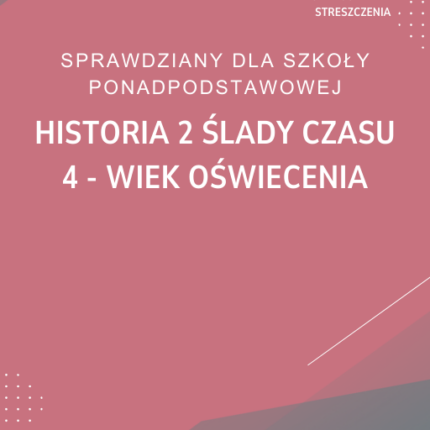 4. Wiek oświecenia SPRAWDZIAN ODPOWIEDZI Historia 2 Ślady czasu