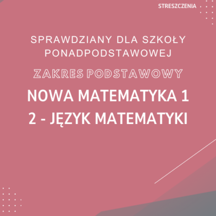 2. Język matematyki SPRAWDZIAN ODPOWIEDZI NOWA MATeMAtyka 1 Zakres podstawowy