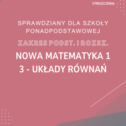 3. Układy równań SPRAWDZIAN ODPOWIEDZI NOWA MATeMAtyka 1 Zakres podstawowy i rozszerzony