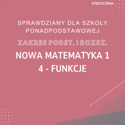 4. Funkcje SPRAWDZIAN ODPOWIEDZI NOWA MATeMAtyka 1 Zakres podstawowy i rozszerzony